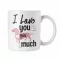 I love you this much - Fehér Bögre