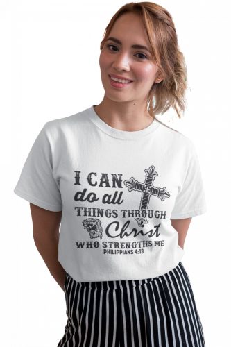 Bármire képes vagyok Jézussal - Női Póló