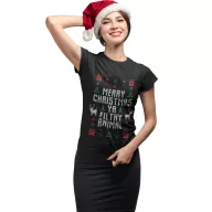 Boldog karácsonyt te mocskos állat - Női Póló
