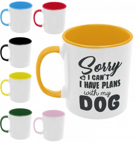 Sorry I can't, I have plans with my dog - Színes Bögre