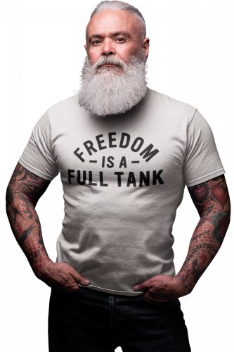 A szabadság egy teli tank - Férfi Póló