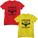 Stronger than your excuses - GYM Fitness Férfi Póló