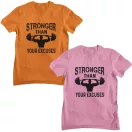 Stronger than your excuses - GYM Fitness Férfi Póló
