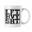 LFT HVY SHT - Fehér Bögre