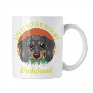 Life is better with my Dachsund - Fehér Bögre