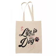 Life is better with dogs - Vászontáska