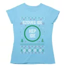 Csúnya Karácsonyi Női Pólók - Egyedi szöveggel és képpel