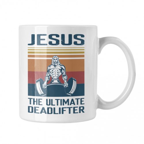 Ultimate Jézus Deadlift - Fehér Bögre