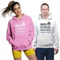   Nem még mindig nem akarok gyereket  - Unisex Kapucnis Pulóver