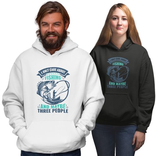 I only care about fishing - Unisex Kapucnis Pulóver