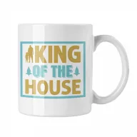 King of the house - Fehér Bögre