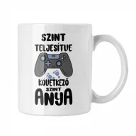 Gamer Anyuka - Bögre