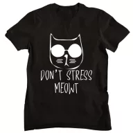 Don't Stress Meowt - Férfi Póló