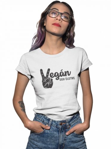 Vegán egy életre - Női Póló