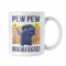 Pew-Pew Madafakas - Fehér Bögre
