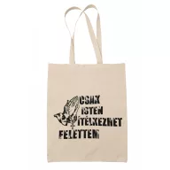 Csak Isten ítélkezhet felettem - Vászontáska