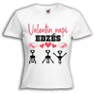 Valentin Napi Edzés - Női Póló