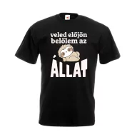Veled előjön belőlem az állat - Proli Férfi Póló