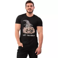 Lift you fools! - GYM Fitness Férfi Póló