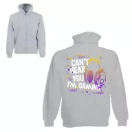   Can't hear you, I'm gaming - Unisex Zipzáros Pulóver