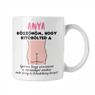 Köszi anya, hogy kitörölted - Bögre