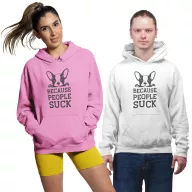 Because people suck - Unisex Kapucnis Pulóver