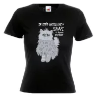   De szép macska vagy Sanyi a k*va anyádat - Proli Női Póló
