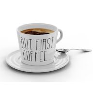 But first Coffee - Kávéscsésze (Ajándék kistányérral)