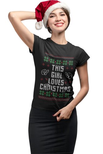 Ez a csajszi imádja a karácsonyt - Női Póló