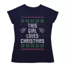 Ez a csajszi imádja a karácsonyt - Női Póló