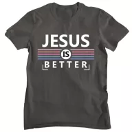 Jesus is better - Férfi Póló