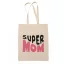 Super Mom - Vászontáska
