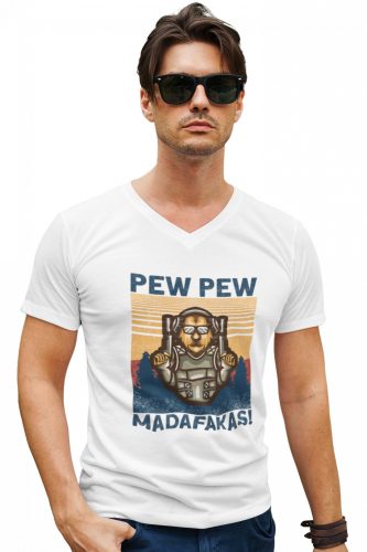 Pew-Pew Madafakas - Férfi V Nyakú Póló