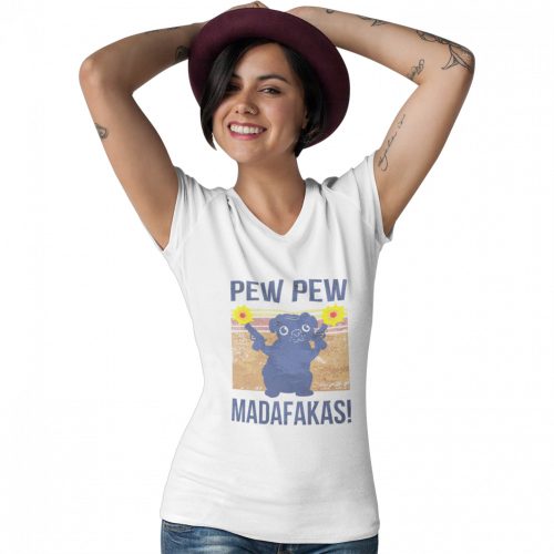Pew-Pew Madafakas - Női V Nyakú Póló