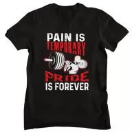   Pain is temporary, pride is forever - GYM Fitness Férfi Póló