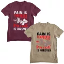 Pain is temporary, pride is forever - GYM Fitness Férfi Póló