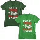 Pain is temporary, pride is forever - GYM Fitness Férfi Póló