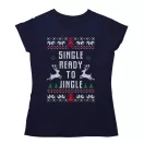 Single ready to jingle - Női Póló