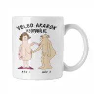 Veled akarok megvénülni - Névre Szóló - Bögre