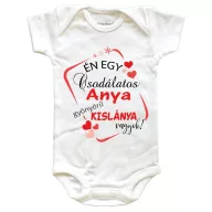   Csodálatos anya gyönyörű kislánya vagyok - Prémium Baba Body