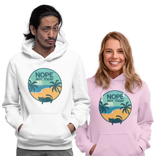 Nope not today - Unisex Pulóver