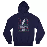 All I want for Christmas is wine - Unisex Kapucnis Pulóver