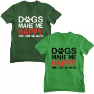 Dogs make me happy - Férfi Póló