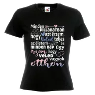 Veled teljes az életem - Női Póló