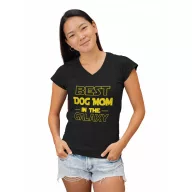 Best dog mom in the galaxy - Női V Nyakú Póló
