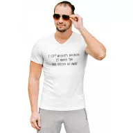   I lift weights because it makes the said voices go away - Férfi V Nyakú Póló