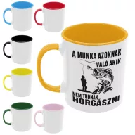   A munka azoknak való, akik nem tudnak horgászni - Színes Bögre