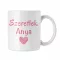Szeretlek anya - Bögre