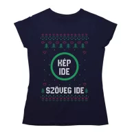   Fényképes, egyedi szöveges alul feliratos minta - Női Póló