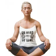 Go hard or go home - Női Spagetti Top